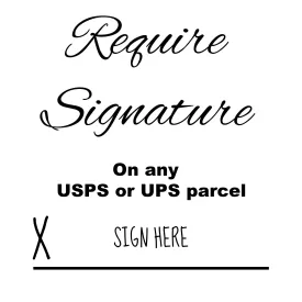 ADD Signature Requirement to your parcel